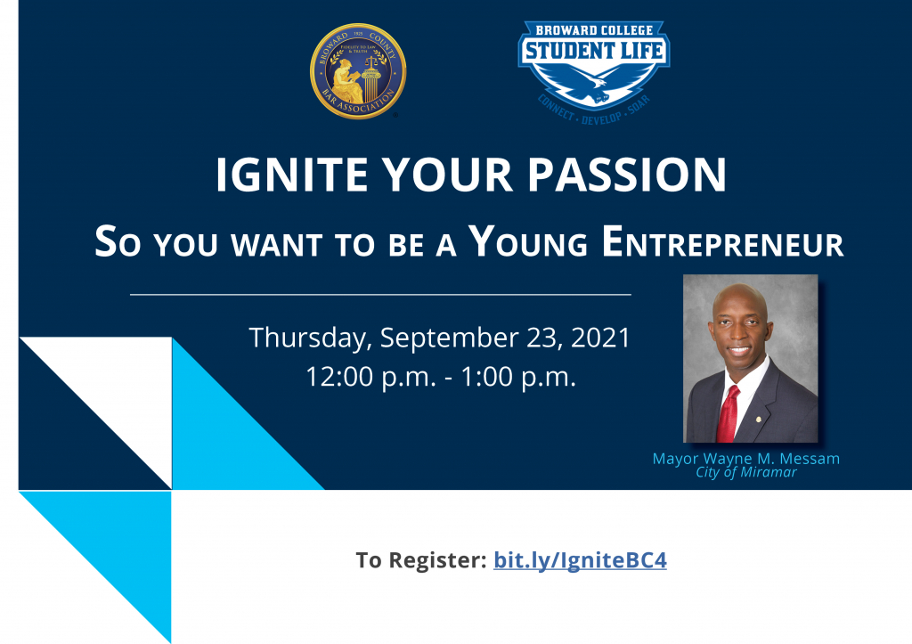 Rescheduled Ignite your Passion: So you want to be a Young Entrepreneur
