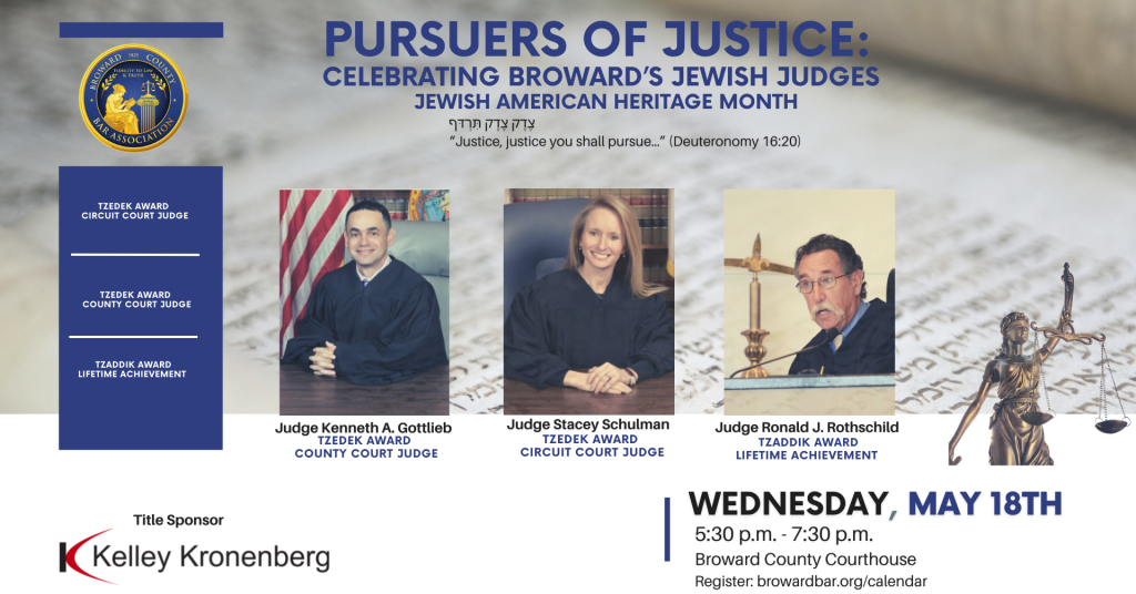 Pursuers of Justice: Celebrating Broward's Jewish Judges Pursuers of Justice: Celebrating Broward's Jewish Judges