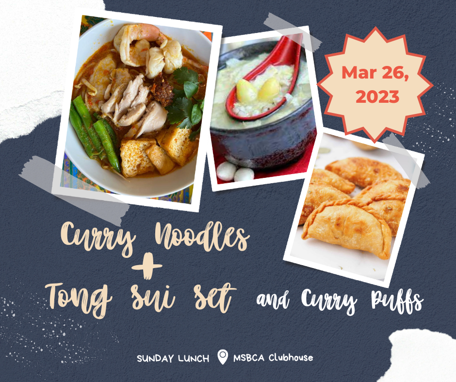 Sunday Lunch Curry Noodles & Tong Sui SET + Chicken Curry Puff MSBCA