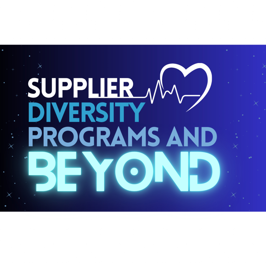 HSDA Annual Meeting 2023 — Supplier Diversity Programs & Beyond