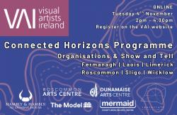 Image for Connected Horizons Programme - Organisations & Show and TellFermanagh | Laois | Limerick | Roscommon | Sligo | Wicklow