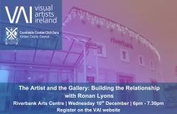 Image for The Artist and the Gallery: Building the Relationshipwith Ronan Lyons