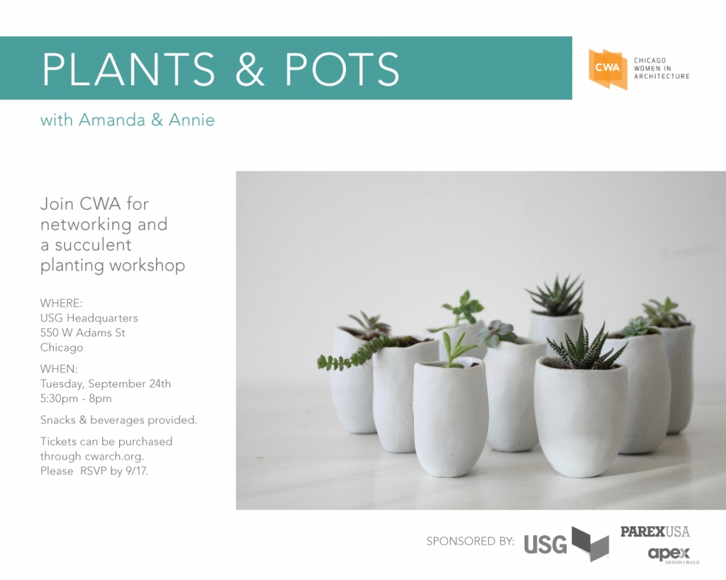 Membership Drive Plants & Pots Chicago Women in Architecture