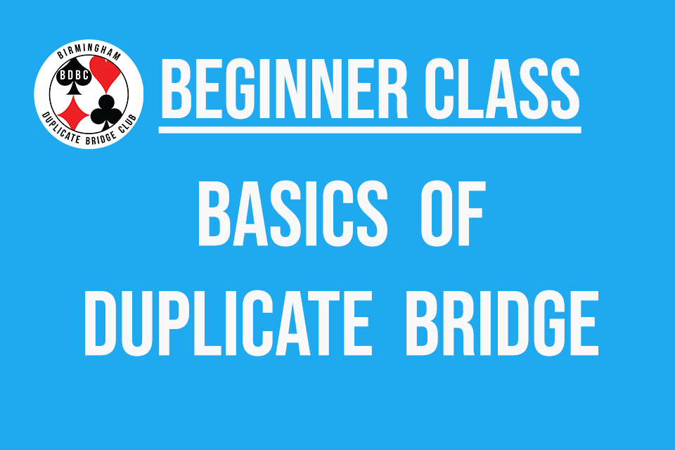 Basics of Duplicate Bridge