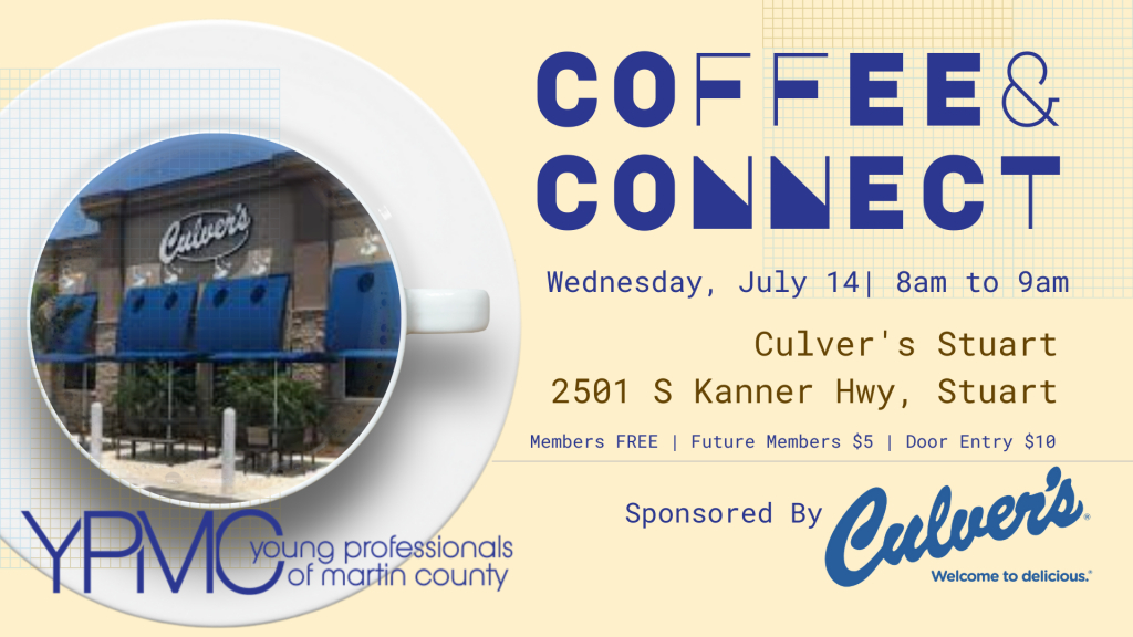 Coffee & Connect at Culver's Young Professionals of Martin County