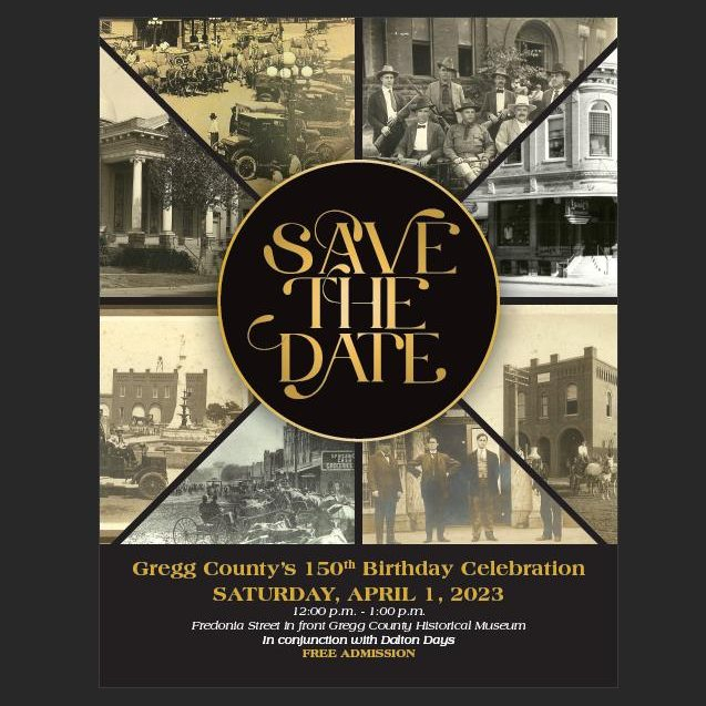 Gregg Co.'s 150th Birthday at Dalton Days! Greater Marshall Chamber