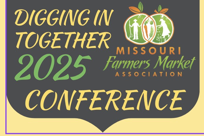 Conference - MISSOURI FARMERS MARKET ASSOCIATION