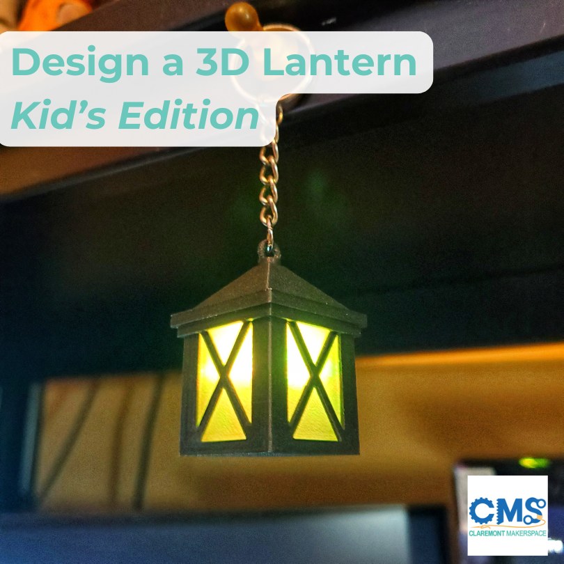 Image for Design a Miniature 3D Lantern - Kids' Edition