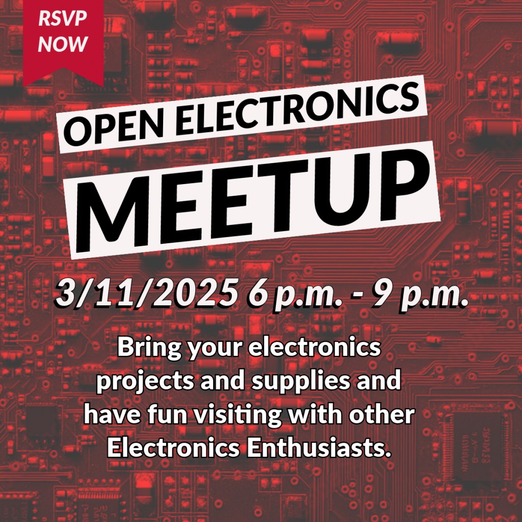 Image for March Open Electronics Meetup