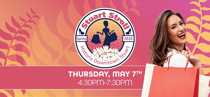 Stuart Stroll Spring Stuart Stroll – Stuart Main Street