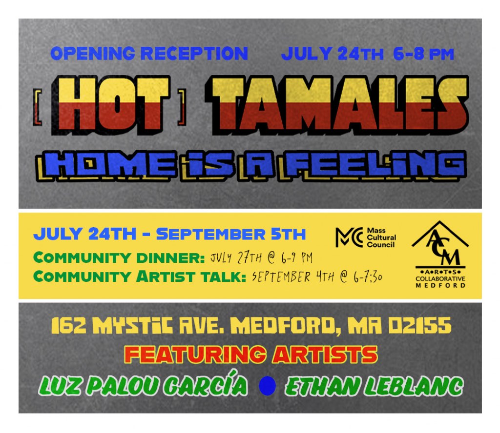 Image for (HOT) TAMALES: Home Is A Feeling | Opening Reception